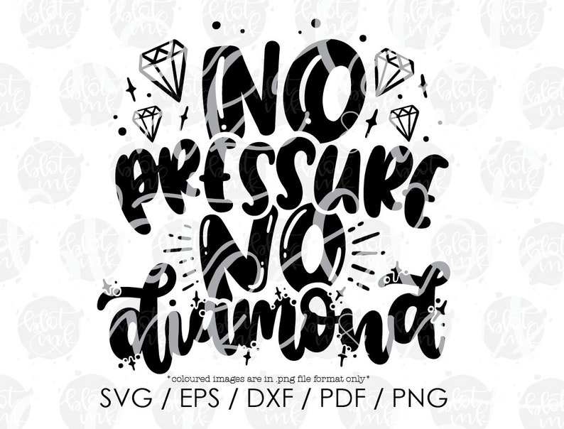 Download Cute Kids Adults Motivation Gym Work Out Positive Vibes T Shirt Design Svg Blot And Ink No Pressure Hand Lettered Svg No Diamond Svg Drawing Illustration Art Collectibles Delage Com Br