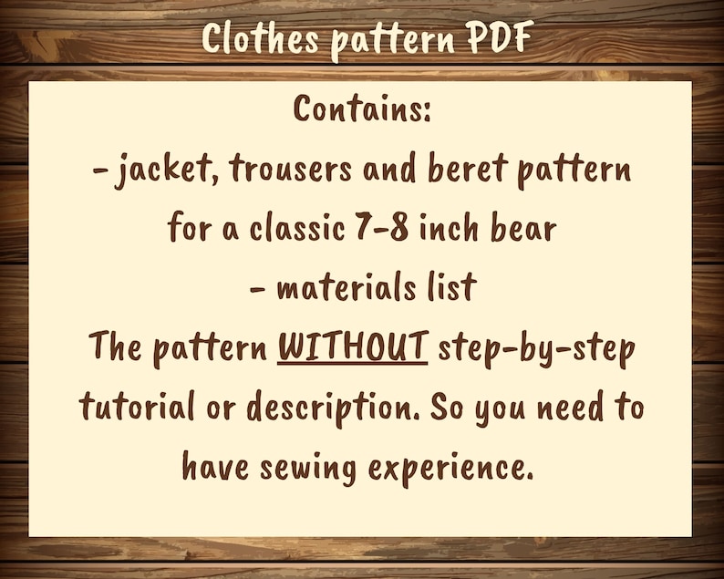 Pu&ograve; includere: Un download digitale per un modello di abbigliamento PDF per un orso di 7-8 pollici. Il modello include una giacca, pantaloni e berretto, oltre a un elenco di materiali. Il modello non include istruzioni passo passo.