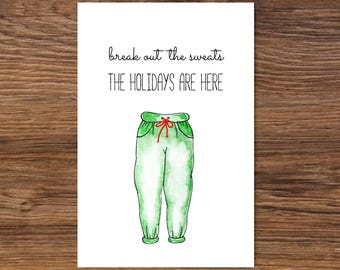 Foodie Funny Christmas Xmas Sweatpants Lazy Holiday Feast Celebration, Lets Relax, Greeting Card