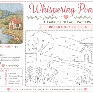 Può includere: Un modello di collage di tessuto intitolato "Whispering Pond", con una dimensione finita di 15 x 20 cm. Il design presenta un paesaggio con un cottage, un fiume e alberi. Include istruzioni e una legenda dei pezzi.