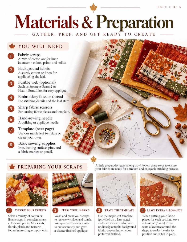 May include: A craft instruction sheet titled Materials & Preparation featuring a list of sewing supplies including fabric scraps in autumn colors, embroidery thread, scissors, needles, pins, and a maple leaf template for an applique project.