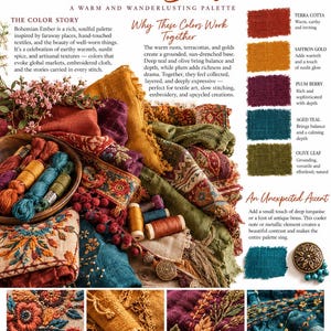 May include: A visual palette and texture collection titled Bohemian Ember, Edition No. 003. It features swatches of terra cotta, saffron gold, plum berry, aged teal, and olive leaf fabrics, alongside embroidery threads, buttons, and floral stitching.