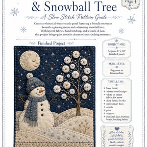 May include: A Moonlit Snowman & Snowball Tree slow stitch pattern guide featuring a dark blue textile panel with a white snowman, a moon, and a snowball tree. The guide includes project details, a materials list, and a finished size of 20 cm by 25 cm.