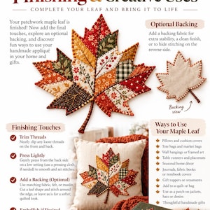 May include: A patchwork maple leaf craft project featuring various autumn-colored fabric patterns in red, orange, and green. The image includes instructional text, a beige backing view, a decorative pillow, and a notebook adorned with the leaf.