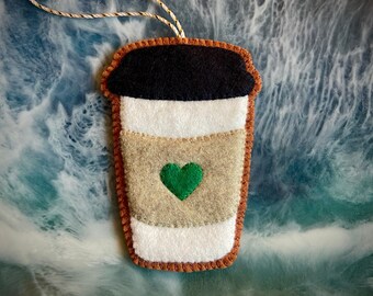 Coffee Ornament, Magnet, To Go Coffee, Wool Felt, Handmade.