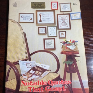 Designs by Gloria & Pat Counted Cross Stitch Leaflet Notable Quotes That Count