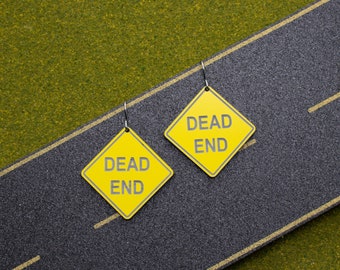 Dead End Road Sign Earring: Traffic Sign Laser-Cut & Laser-Etched Acrylic