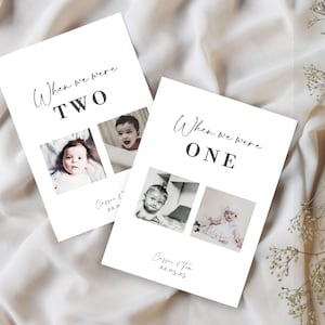 Peut inclure: Deux cartes avec du texte noir sur fond blanc. La carte du haut dit "Quand nous avions DEUX ans" et contient deux photos d'un bébé. La carte du bas dit "Quand nous avions UN an" et contient deux photos d'un bébé.