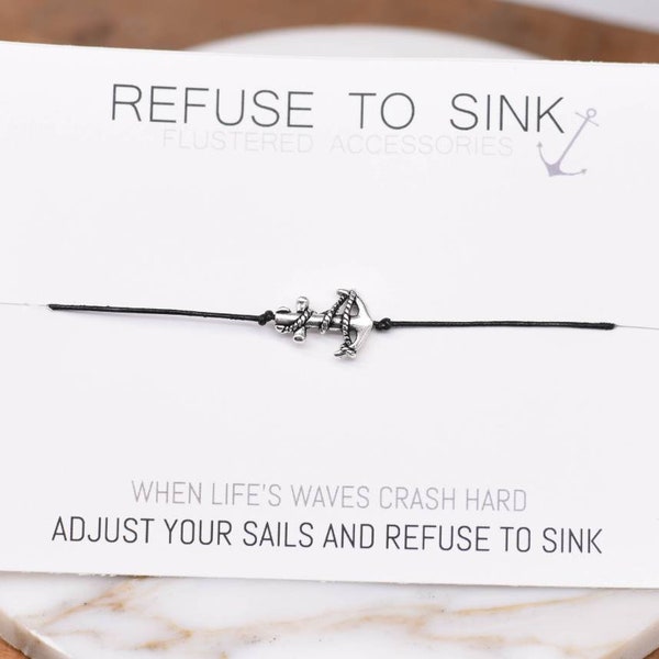 SALE Refuse to Sink, Gift of Courage, Encouraging Jewelry, Anchor Bracelet, Anchor Leather, Nautical Jewelry, Adjust You Sails