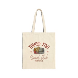 Tinned Fish Social Club Cotton Canvas Tote Bag, Trendy gift, Reusable shopping bag, Tin Fish Print tote bag, Tin Fish Lover, Foodie Gift