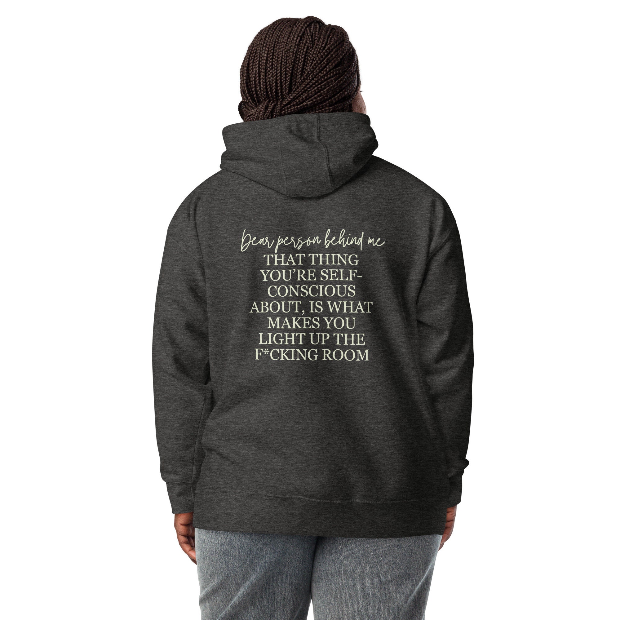 Felpa con cappuccio You Are Enough Dear Person Behind Me