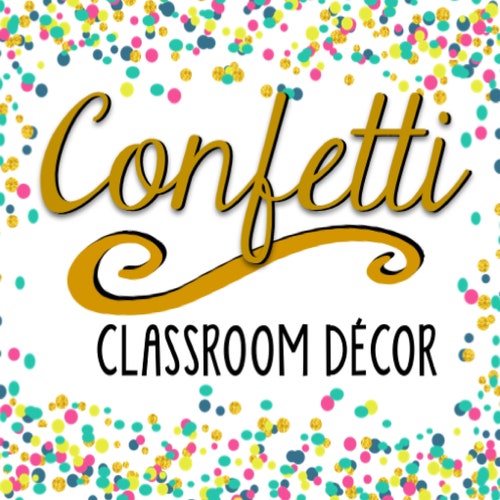Classroom Decoration Bundleconfetti Theme and Editable Etsy