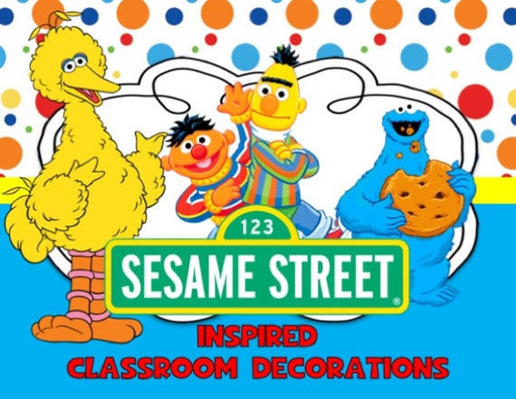 Sesame Street Classroom Decorations Etsy