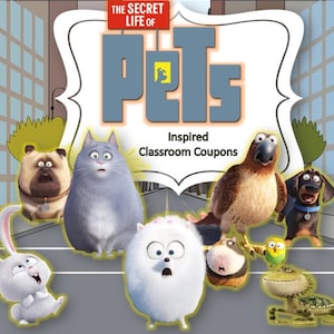 Secret Life of Pets Classroom Coupons-Editable!