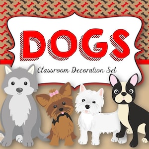Dogs Classroom Decorations-Editable! 307 pages!