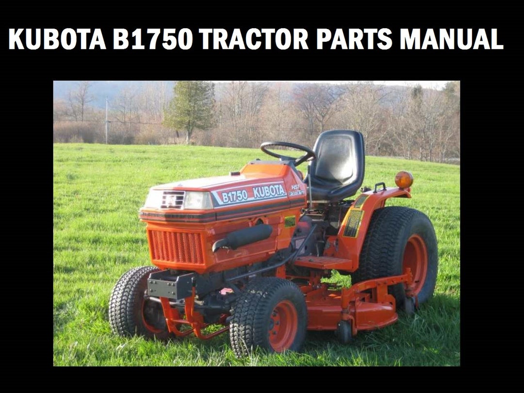 KUBOTA B1750 Tractor Parts Manual Set 300pg for B1750 HST D With