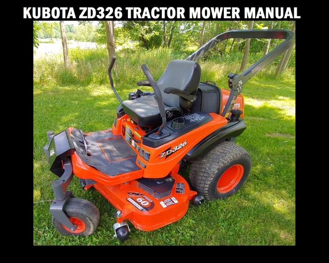 KUBOTA ZD326 Mower Workshop Manual 260pgs for ZD 326 EU ZD326EU Service Overhaul and Repair Etsy UK