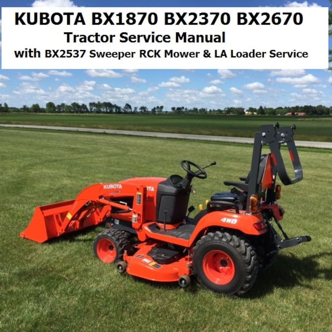 KUBOTA BX1870 BX2370 BX2670 トラクター サービス マニュアル 510