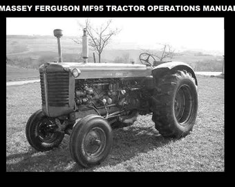 MASSEY FERGUSON MF95 Diesel Operations Manual Collection - 55pg for MF 95 Tractor Maintenance Service and Repair