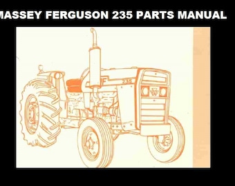 MASSEY FERGUSON MF235 Parts Manual 183pg with MF 235 Tractor Rebuilding & Repair