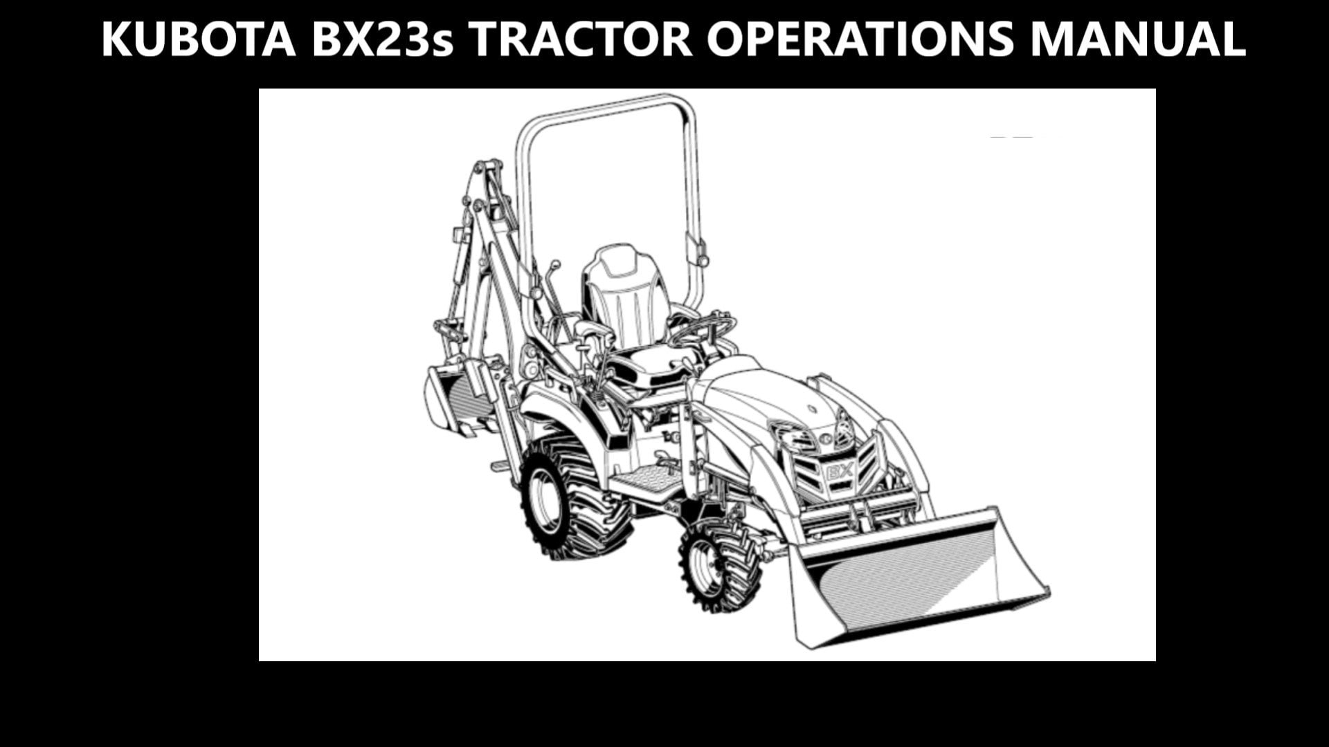 KUBOTA アートブック KUBOTA BX23 Operations Manual -165pg for BX23S LA340 & BT603