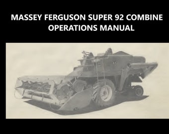 MASSEY FERGUSON Super 92 COMBINE Manual -80pg con MF92 Mf 92 Servicio Mantenimiento Operaciones y reparación