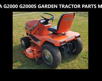 KUBOTA G2000 Teile Handbuch -380pgs für G-2000 S G2000S Gartentraktor mit Explosionszeichnungen und Teilenummern zur Unterstützung bei Service und Reparatur