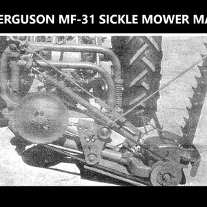 MASSEY FERGUSON MF31 Sickle Mower Manual -35pg for MF 31 Operations & Maintenance for Mf-31 rear Mounted Mowers