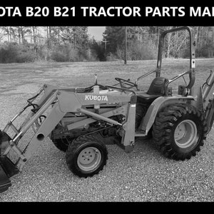 KUBOTA B20 B21 Parts Manual -600pages of B-20 B-21 Tractor Exploded Diagrams & Part Number Lists to aid in Service and Repair
