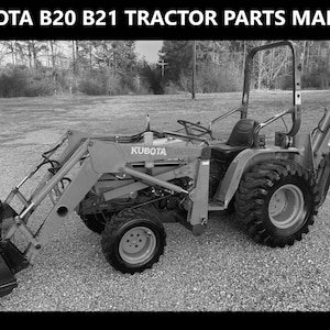 KUBOTA B20 B21 Parts Manual -600pages of B-20 B-21 Tractor Exploded Diagrams & Part Number Lists to aid in Service and Repair