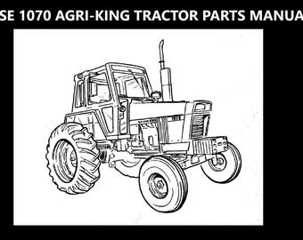 CASE 1070 Parts Manual -780pgs with Exploded Diagrams and Part Lists for Agri-King Tractor Service Tuning & Hydraulic Repair