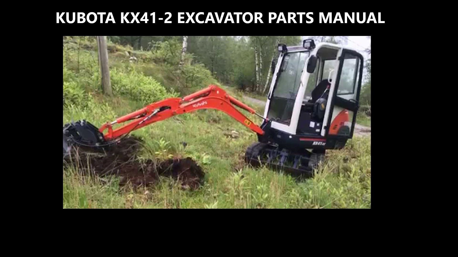 KUBOTA KX41 Parts Manual -525pgs W/ Exploded Diagrams & Part