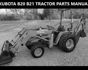 KUBOTA B20 B21 Pièces Manuel Set pour B 20 21 Tractor Service -600pgs avec schémas éclatés pour B-20 B-21 Réparation de tracteur à gaz et diesel