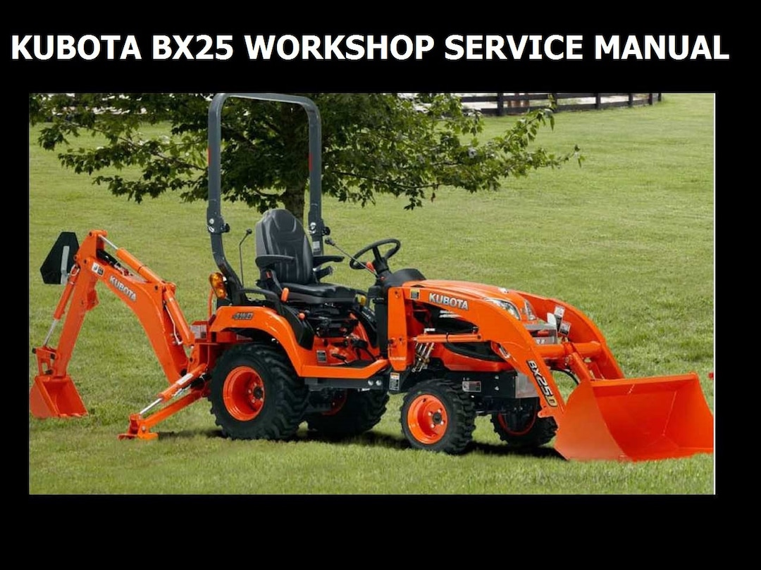 KUBOTA BX25 Manual Set 435pg With RCK54 RCK60 Mower