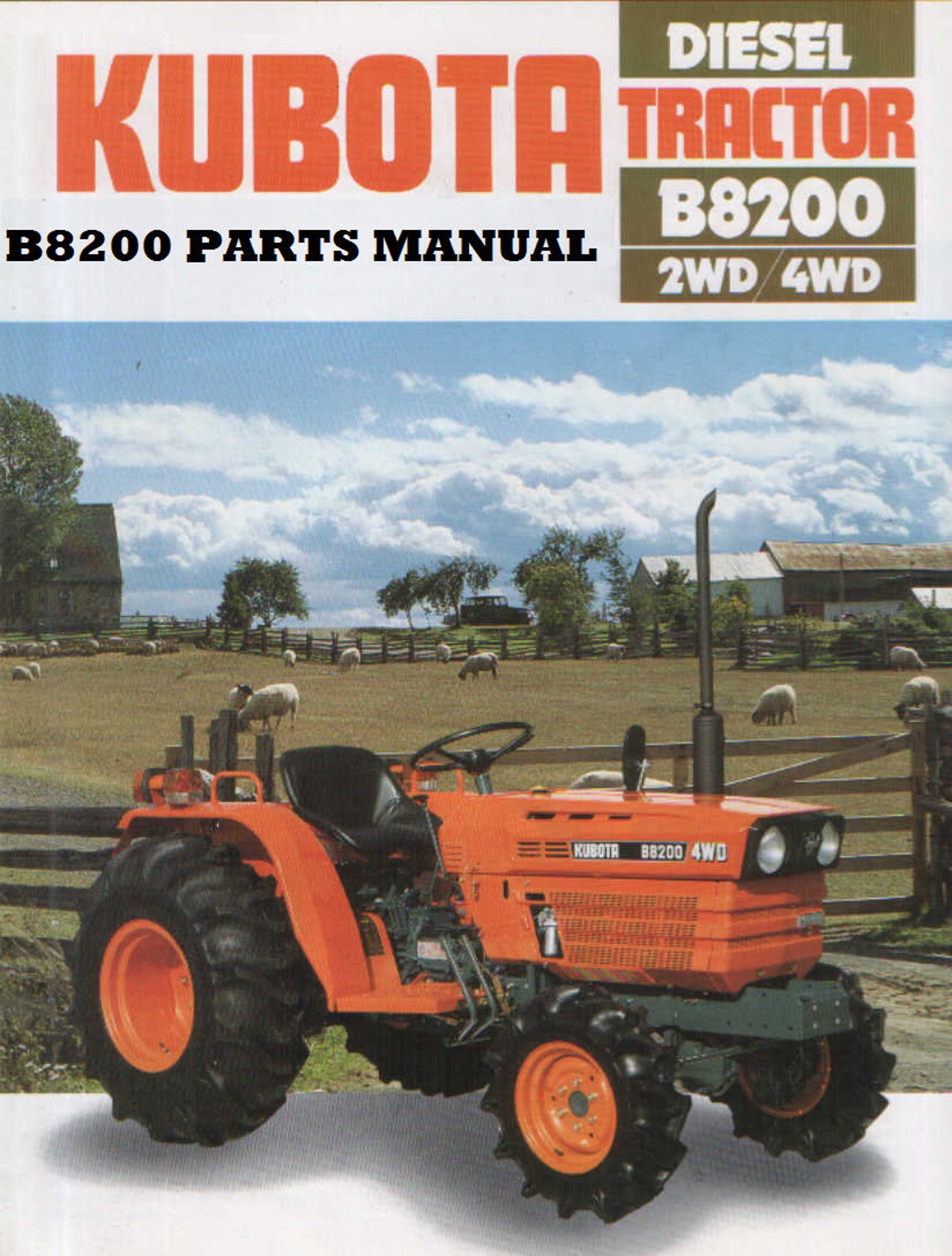 KUBOTA B8200 DP HST B8200 Tractor Parts Manuals 390pgs With Exploded