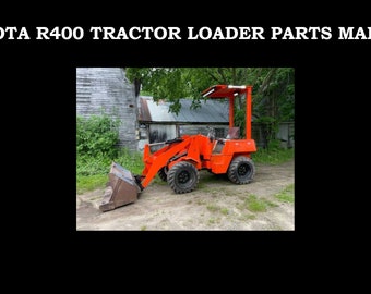 Manual de piezas del cargador de tractor KUBOTA R400 -285 páginas para tractores R 400 con diagramas despiezados y listas de piezas para ayudar en el servicio y reparación