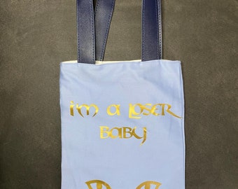 I'm a loser baby - Hazbin Hotel Tote Bag