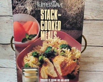 TupperWave Stack-Cooked Meals Recipe Book 1990 Vintage Tupperware, Better Homes & Garden, Cook Book