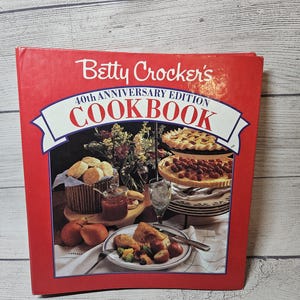 Betty Crocker's 40th Anniversary Edition Cookbook - 1990s Binder Version  - Unknown Edition - Prentice Hall, General Mills