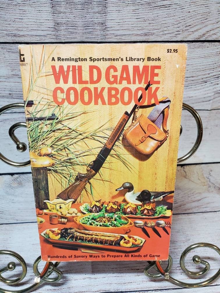 Wild Game CookBook A Remington Sportsmen's Library Book. Etsy