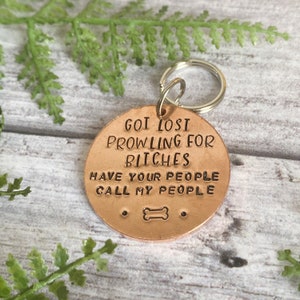 Got lost top prowling dog tag