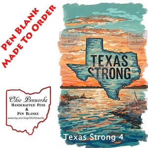 Custom Texas Strong Pen Blank - Alumilite Acrylic