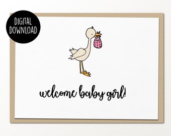 welcome baby girl printable baby card digital download funny greeting card card for best friends new baby baby shower card