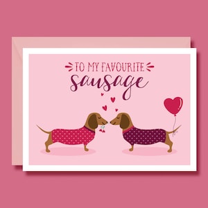 Biglietto di compleanno bassotto, biglietto di San Valentino, biglietto di compleanno fidanzato, carta per cani da salsiccia, biglietto anniversario bassotto, fidanzata con biglietto di compleanno