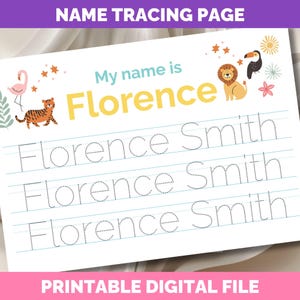 Puede incluir: Una página de trazado de nombres imprimible con el nombre "Florence" en letras amarillas grandes. La página incluye líneas punteadas para trazar el nombre y el apellido "Smith". Se incluyen ilustraciones decorativas de un flamenco, un tigre, un león, un tucán y un sol.