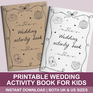 May include: Printable wedding activity book for kids. The cover features a black and white illustration of a wedding ring, cake, swans, and a disco ball. The text "Wedding activity book" is written in cursive.