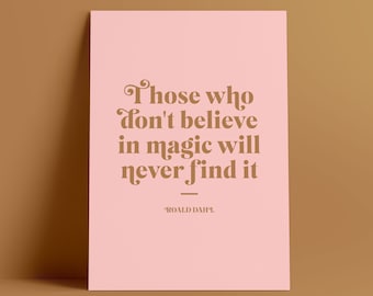 Roald Dahl Quote Print: Magic Typography, Nursery Wall Art