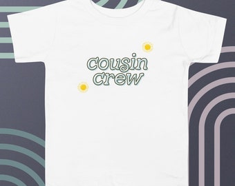 Cousin Crew | Toddler Short Sleeve Tee