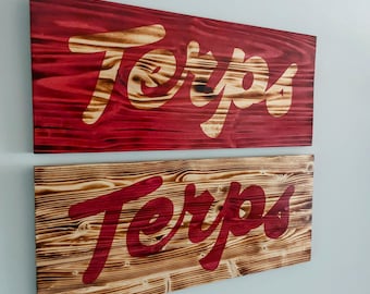 Letrero de madera carbonizada de los Terps - Decoración única de Maryland para los fanáticos de los Terps
