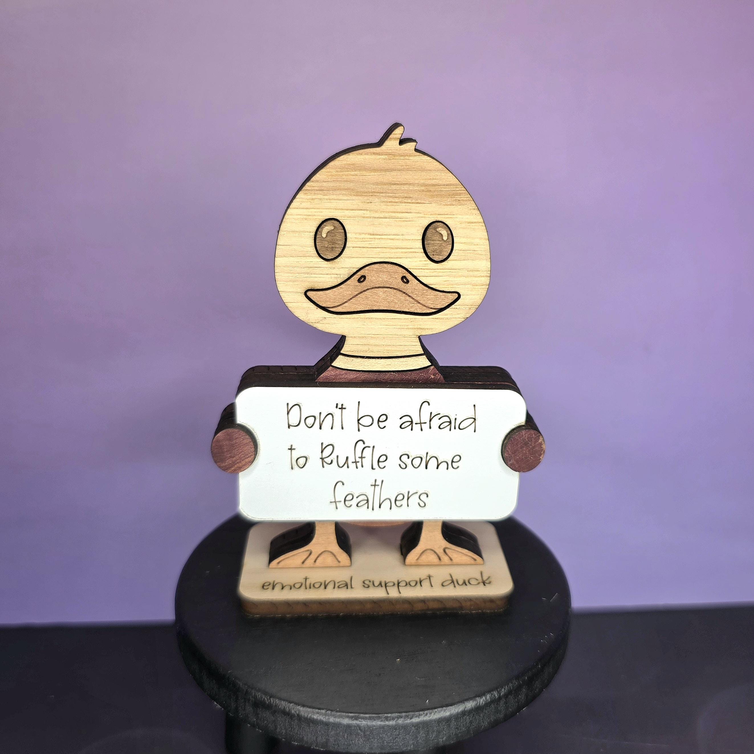 Emotional Support Duck - Personalized Laser Cut Hardwood Desk Figurine Custom Sign Funny Unique Coworker Gift